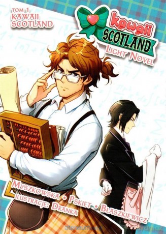 Kawaii Scotland. Light Novel (Tom 1) [KOMIKS]