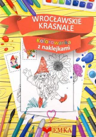 Kolorowanka z naklej. Wrocławskie Krasnale [KSIĄŻKA]