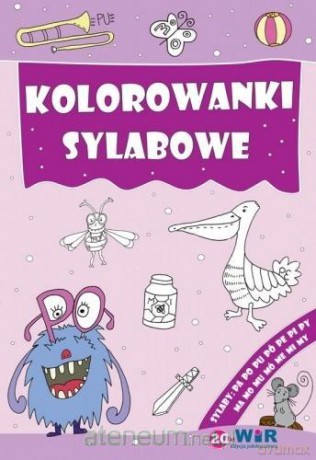 Kolorowanki sylabowe. Sylaby ze spółgłoskami P i M [KSIĄŻKA]