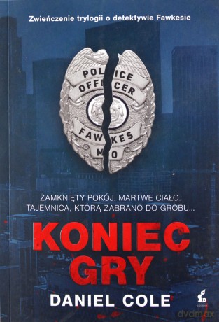 Koniec gry - Daniel Cole [KSIĄŻKA]