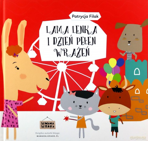 Lama Lenka i dzień pełen wrażeń - Patrycja Filak [KSIĄŻKA]