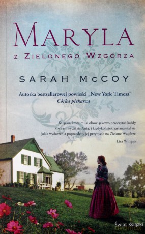 Maryla z Zielonego Wzgórza - Sarah McCoy [KSIĄŻKA]