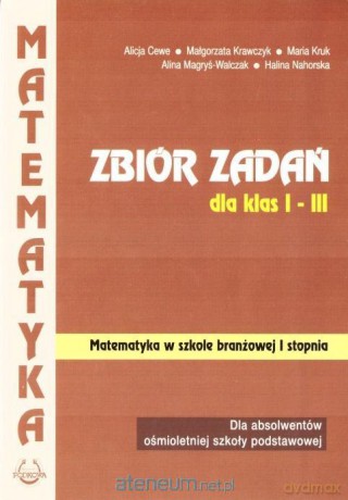 Matematyka SBR 1 Zbiór zadań dla klas 1-3 [KSIĄŻKA]