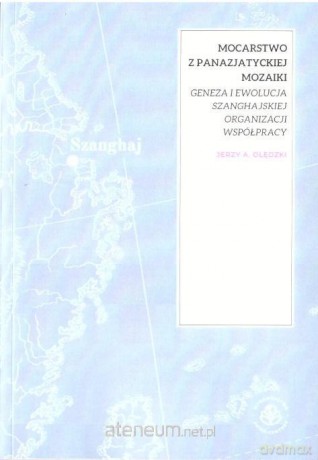 Mocarstwo z panazjatyckiej mozaiki - Jerzy A. Olędzki [KSIĄŻKA]