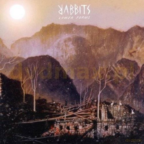Rabbits: Lower Forms [CD]