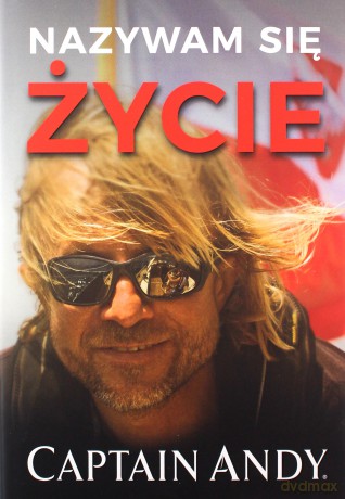 Nazywam się życie - Andrzej Jankowski [KSIĄŻKA]
