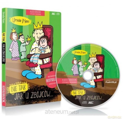 Nie tak, jak u zbójców Audiobook - Ursula Marc [AUDIOBOOK]