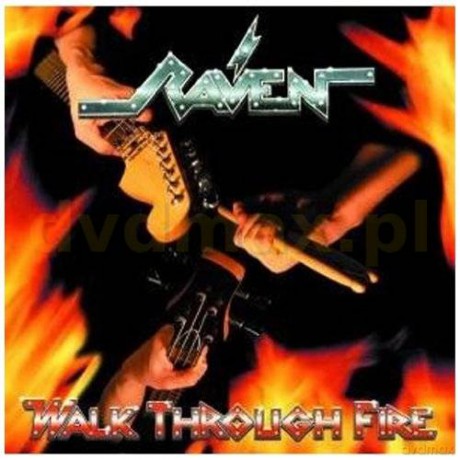 Raven: Walk Through Fire [CD]