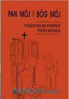 Pan mój i Bóg mój [KSIĄŻKA]