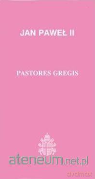 Pastores gregis [KSIĄŻKA]