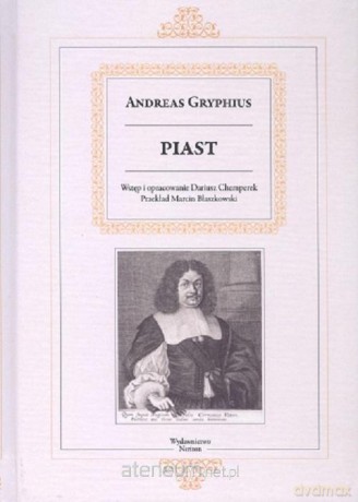 Piast - Andreas Gryphius [KSIĄŻKA]