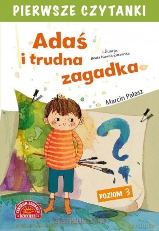 Pierwsze czytanki. Adaś i trudna zagadka. Poziom 3 - Marcin Pałasz [KSIĄŻKA]