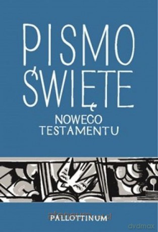Pismo Święte Nowego Testamentu - Ziarno [KSIĄŻKA]