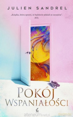 Pokój Wspaniałości - Julien Sandrel [KSIĄŻKA]