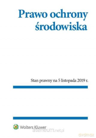 Prawo ochrony środowiska [KSIĄŻKA]