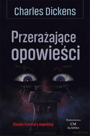 Przerażające opowieści - Charles Dickens [KSIĄŻKA]