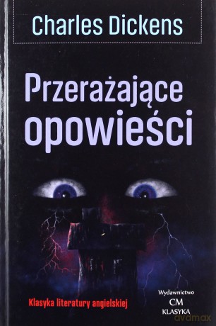 Przerażające opowieści - Charles Dickens [KSIĄŻKA]