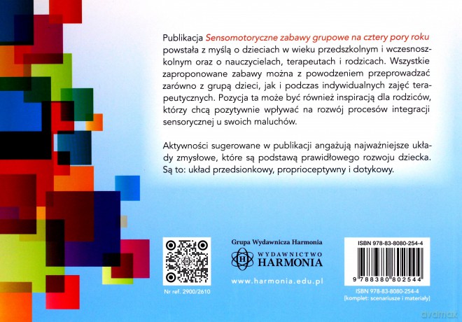 Sensomotoryczne zabawy grupowe na cztery pory roku - Elżbieta Konopacka [KSIĄŻKA]