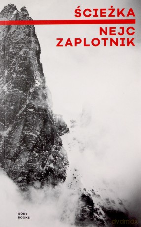 Ścieżka - Nejca Zaplotnik [KSIĄŻKA]