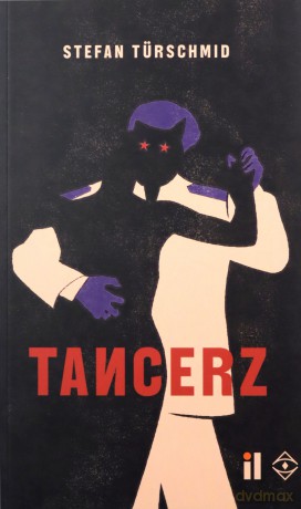 Tancerz - Stefan Turschmid [KSIĄŻKA]