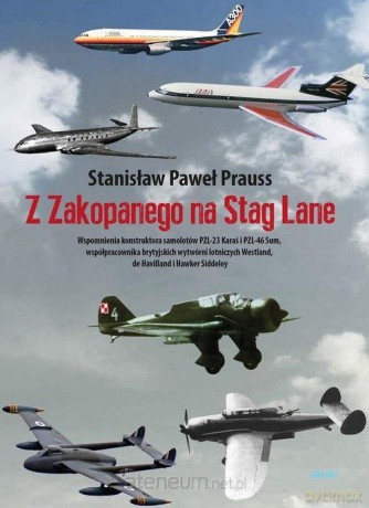 Z Zakopanego na Stag Lane - Stanisław P. Prauss [KSIĄŻKA]