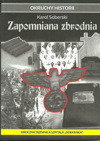 Zapomniana zbrodnia - Karol Soberski [KSIĄŻKA]