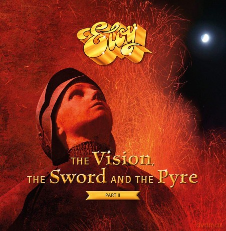 Eloy: The Vision The Sword And The Pyre Part II [2xWinyl]