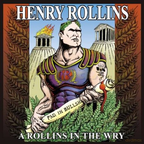 Henry Rollins: A Rollins In The Wry [CD]