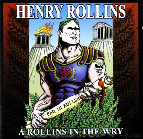 Henry Rollins: A Rollins In The Wry [CD]