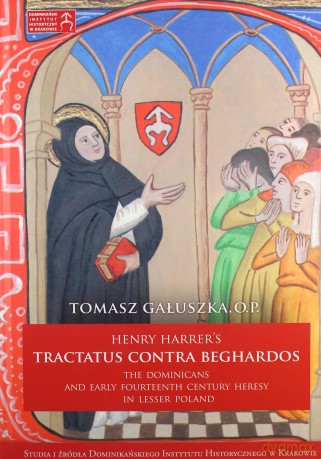Henry Harrer's tractatus contra beghardos (Tom 14) - Tomasz Gałuszka [KSIĄŻKA]