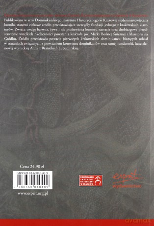 Kronika fundacyjna klasztoru mniszek zakonu na Gródku - Anna Markiewicz [KSIĄŻKA]