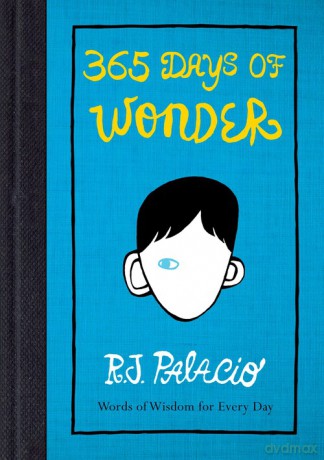 365 Days of Wonder - R. J. Palacio [KSIĄŻKA]