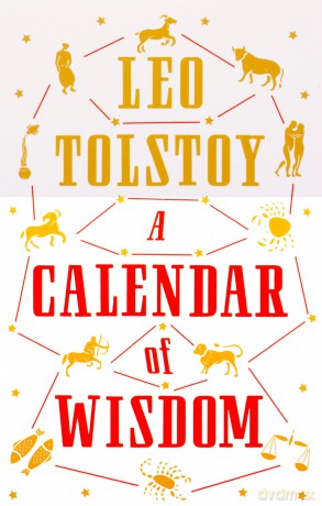 A Calendar of Wisdom - Leo Tolstoy [KSIĄŻKA]
