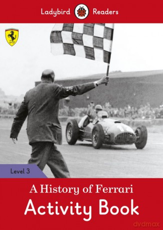 A History of Ferrari Activity Book [KSIĄŻKA]