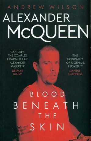 Alexander McQueen Blood Beneath the Skin - Andrew Wilson [KSIĄŻKA]