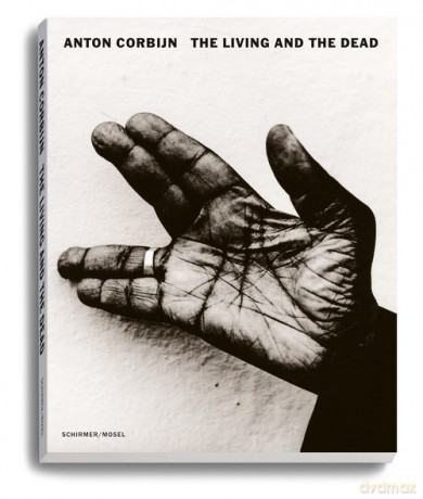 Anton Corbijn: The Living and the Dead [KSIĄŻKA]