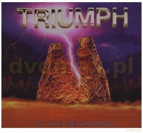 Triumph: In The Beginning [CD]