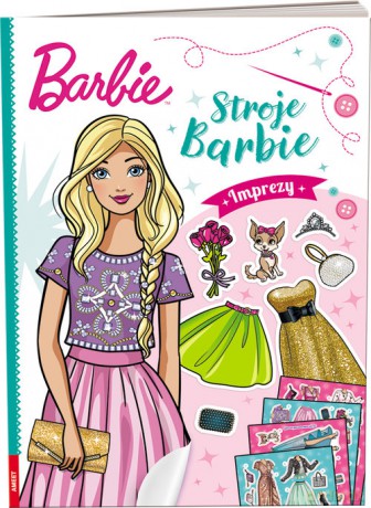 Barbie Stroje Imprezy [KSIĄŻKA]