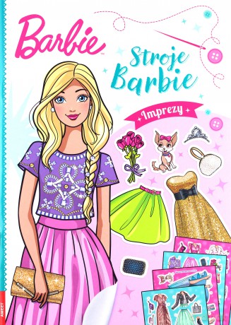 Barbie Stroje Imprezy [KSIĄŻKA]