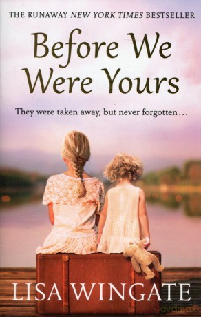 Before We Were Yours - Lisa Wingate [KSIĄŻKA]