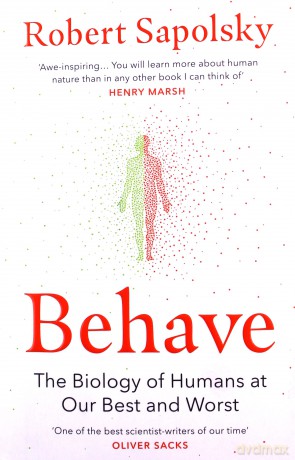 Behave - Robert M Sapolsky [KSIĄŻKA]