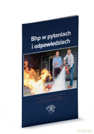 BHP w pytaniach i odpowiedziach [KSIĄŻKA]