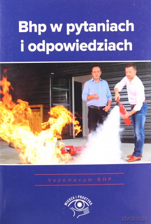BHP w pytaniach i odpowiedziach [KSIĄŻKA]