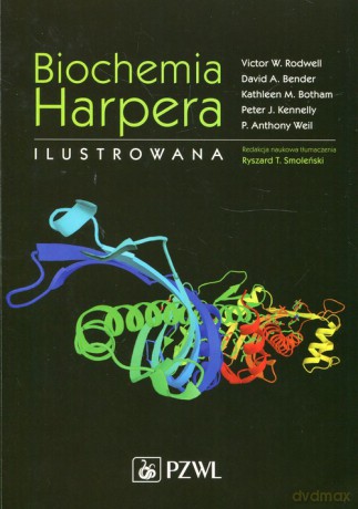 Biochemia Harpera Ilustrowana - Victor W. Rodwell, David A. Bender [KSIĄŻKA]