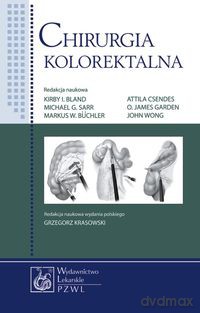 Chirurgia kolorektalna [KSIĄŻKA]