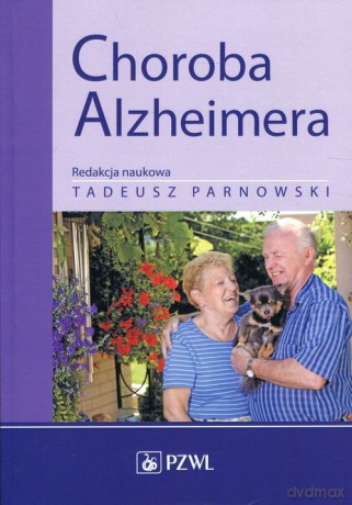Choroba Alzheimera [KSIĄŻKA]