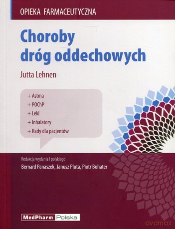 Choroby dróg oddechowych - Jutta Lehnen [KSIĄŻKA]