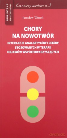 Chory na nowotwór - Jarosław Woroń [KSIĄŻKA]