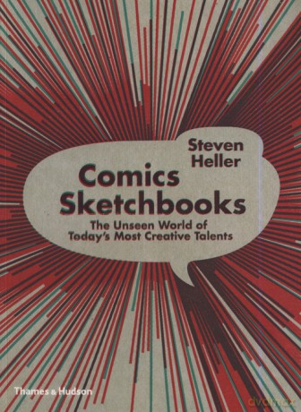 Comics Sketchbooks - Steven Heller [KSIĄŻKA]