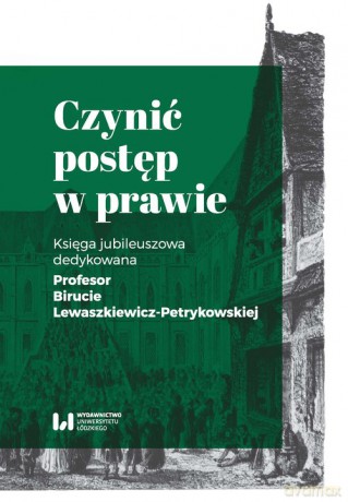 Czynić postęp w prawie [KSIĄŻKA]